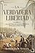 La verdadera libertad by Biniamin Stein