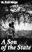 A Son of the State: A Glimp...