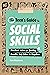 The Teen's Guide to Social Skills: Practical Advice for Building Empathy, Self-Esteem, and Confidence