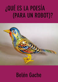 ¿Qué es la poesía (para un robot)?