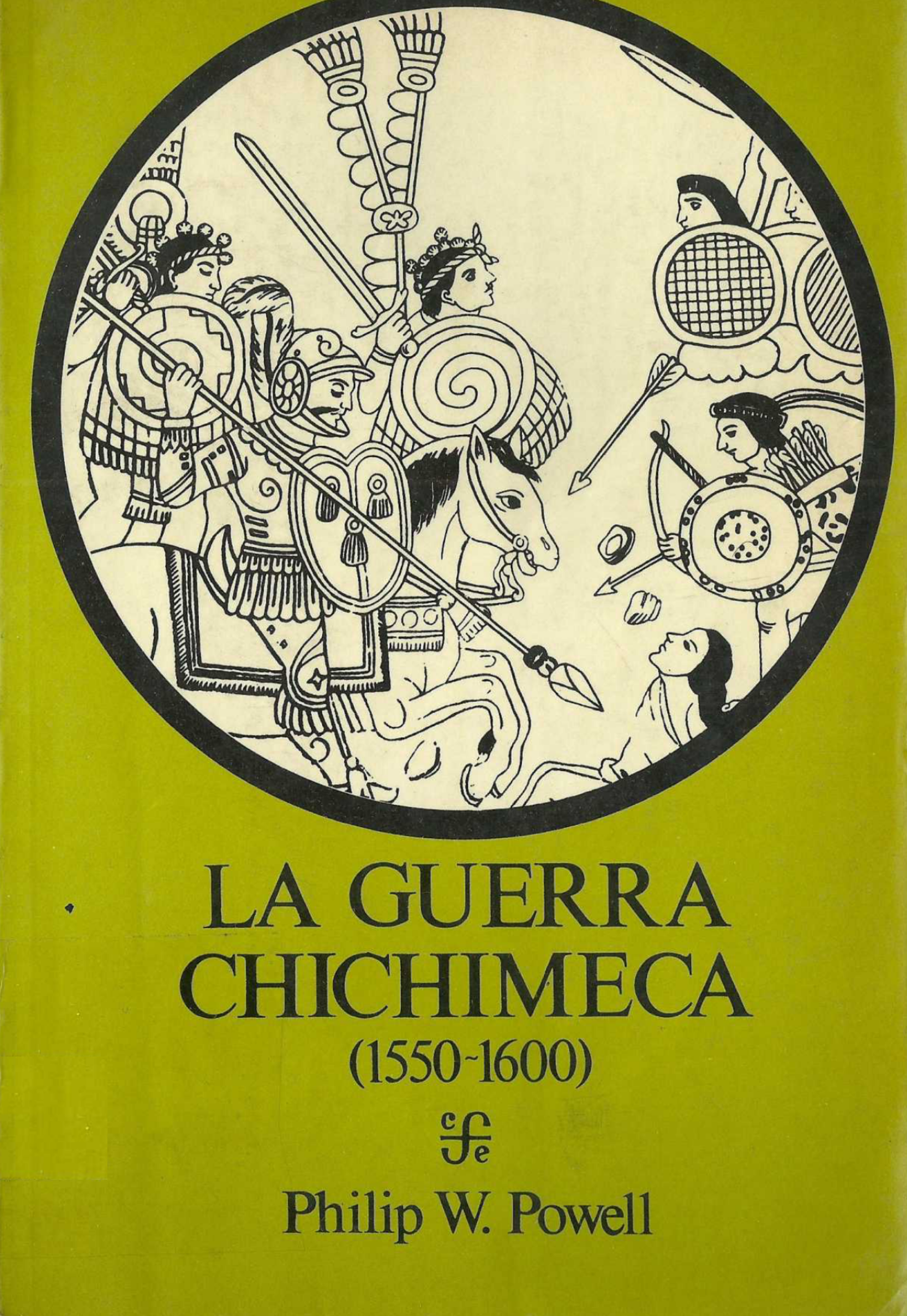 La guerra chichimeca [1550-1600]