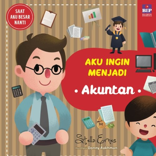Aku Ingin Menjadi Akuntan