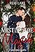 Mistletoe Magick