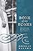 Bone of My Bones: Wedding Homilies, Volume I
