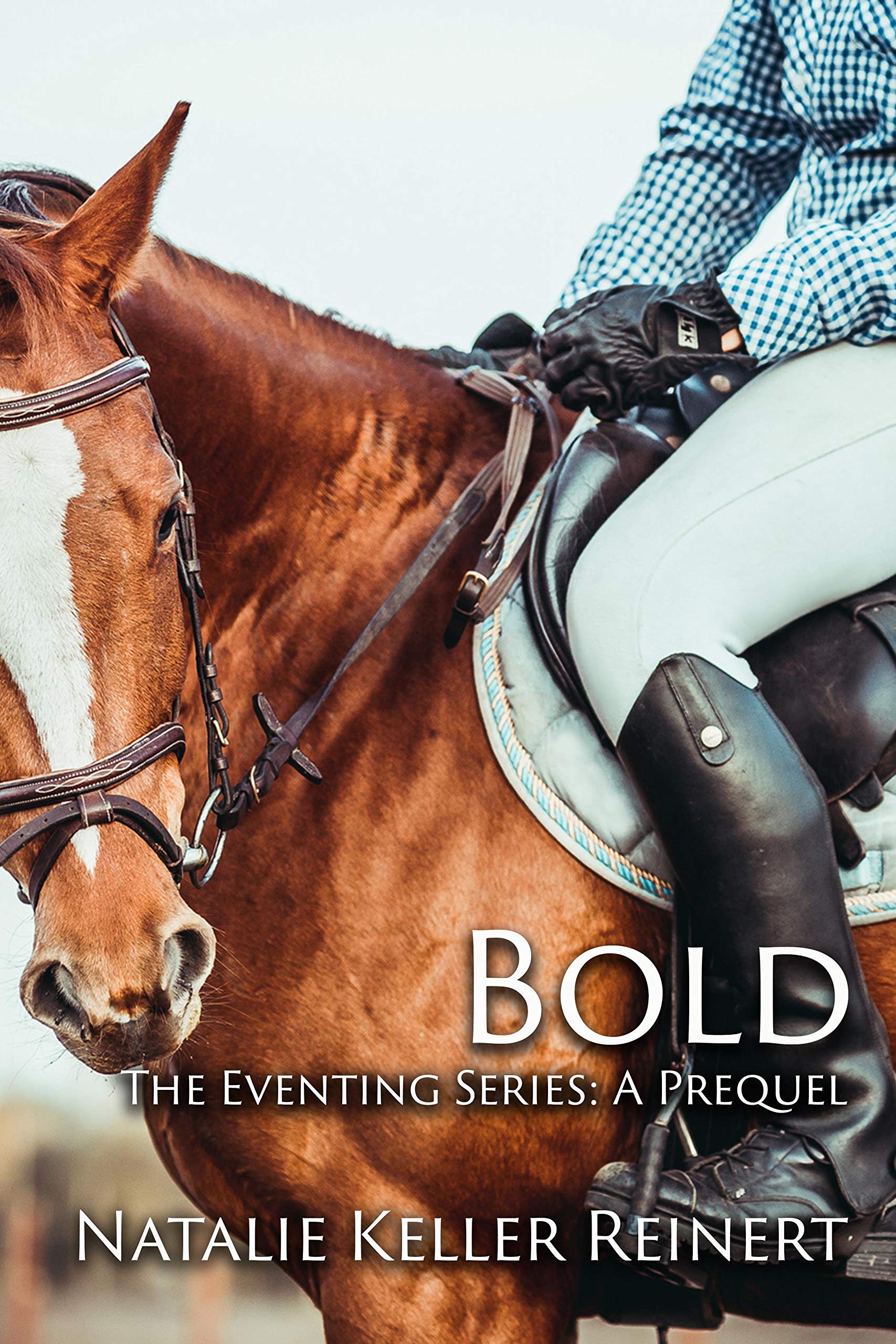 Bold (Eventing #0.5)