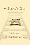A Lover’s Sigh: The Passion of Urdu Poetry