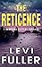 The Reticence, Book 3