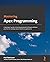 Mastering Apex Programming: A developer's guide to learning advanced techniques and best practices for building robust Salesforce applications