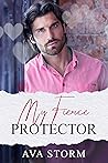 My Fierce Protector by Ava  Storm