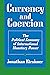 Currency and Coercion: The Political Economy of International Monetary Power