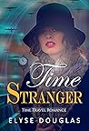 Time Stranger by Elyse Douglas