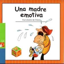 Una madre emotiva (Paperback)