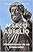 MARCO AURELIO: Meditaciones...