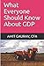 What Everyone Should Know A...