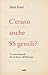 C'erano anche SS gentili? by Hédi Fried