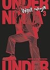 Under Ninja, vol. 3