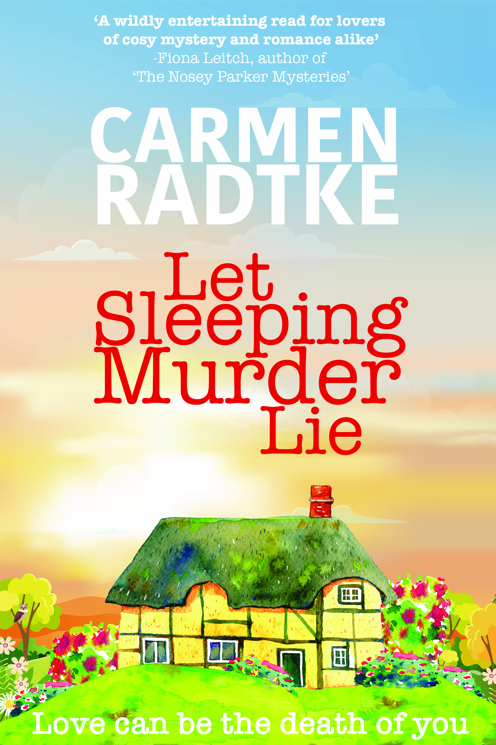 Let Sleeping Murder Lie (Eve Holdsworth Investigates, #1)
