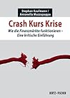 Crash Kurs Krise:...