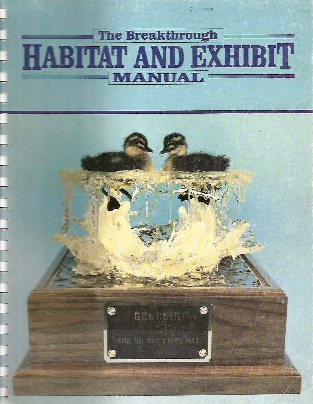 The Breakthrough Habitat and Exhibit Manual