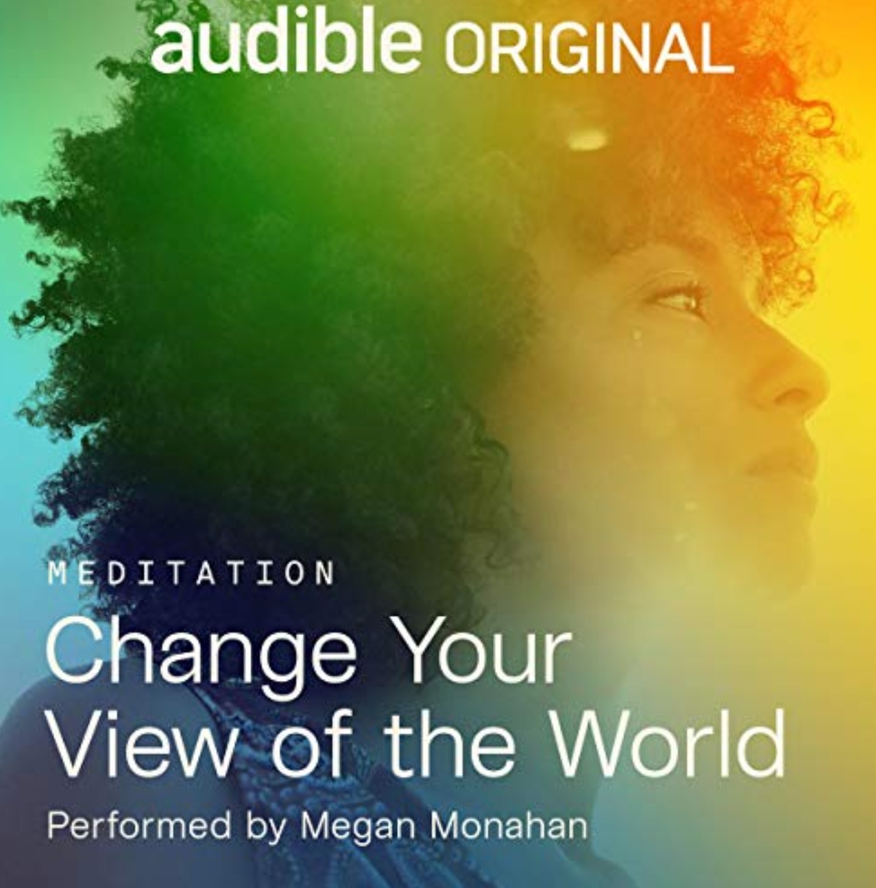 Change Your View of the World