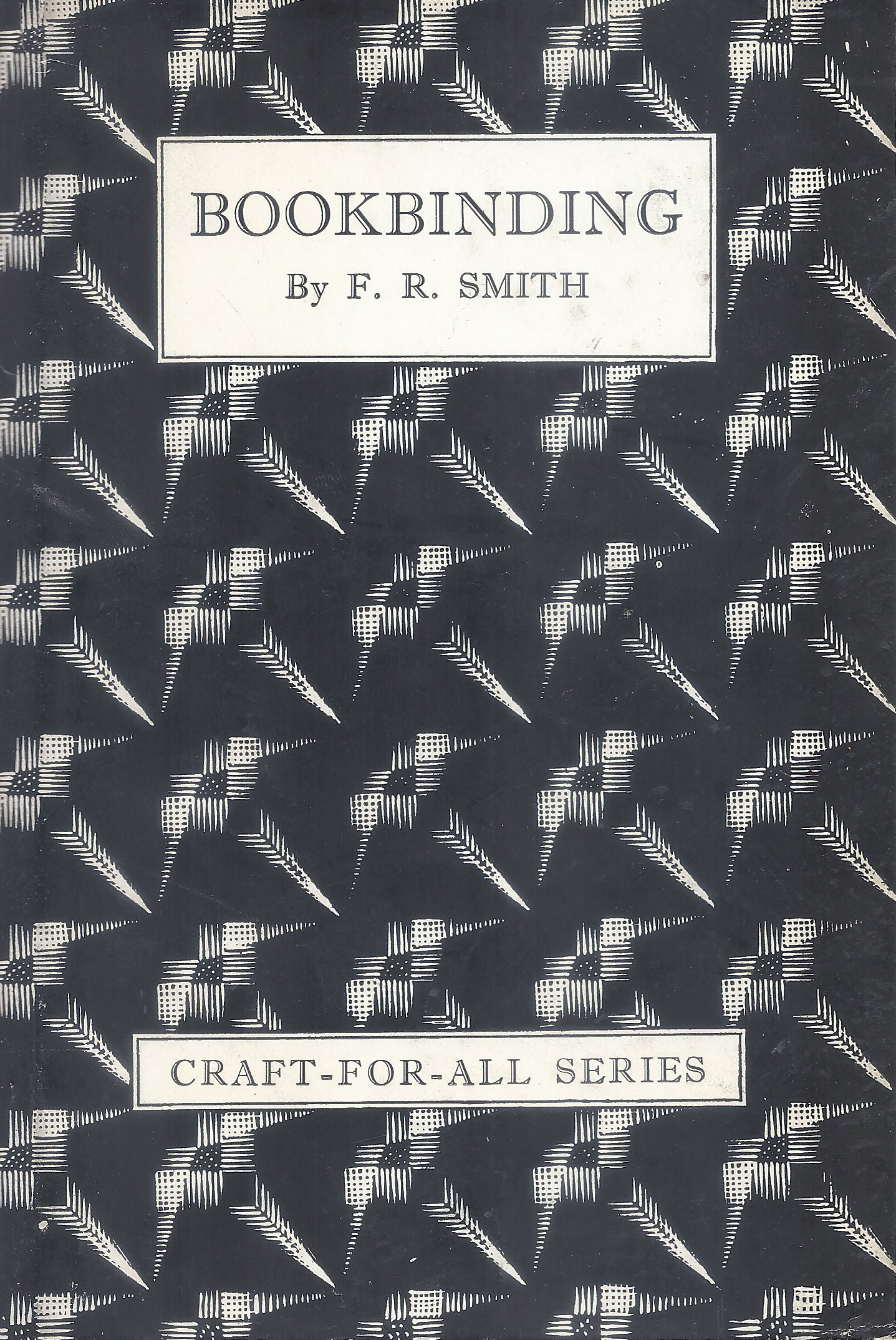 Bookbinding (Pitman's Craft For All Series)