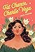 Fat Chance, Charlie Vega by Crystal Maldonado Fat Chance, Charlie Vega by Crystal Maldonado