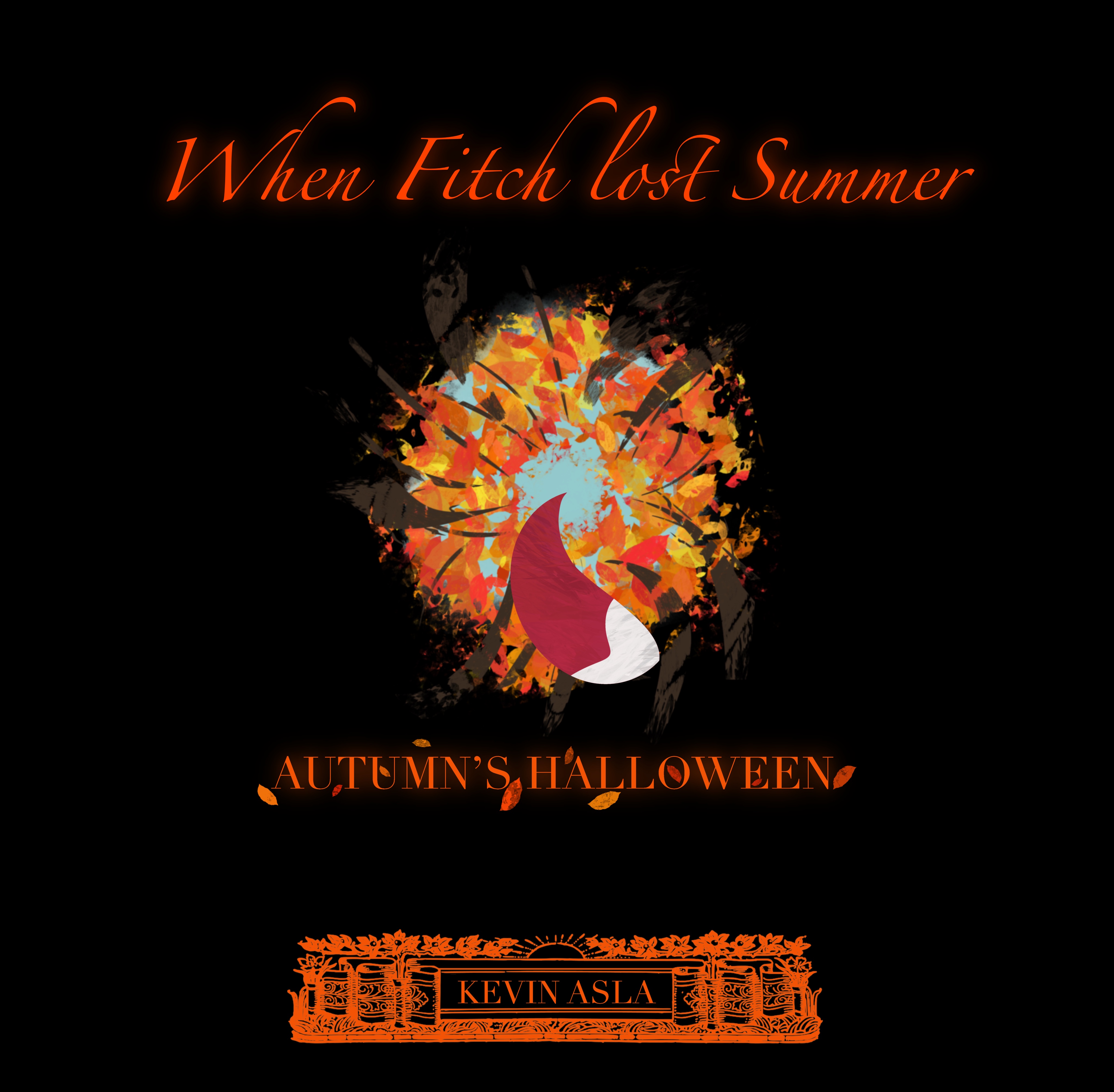 When Fitch Lost Summer (Autumn's Halloween, #1)