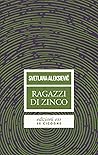 Ragazzi di zinco