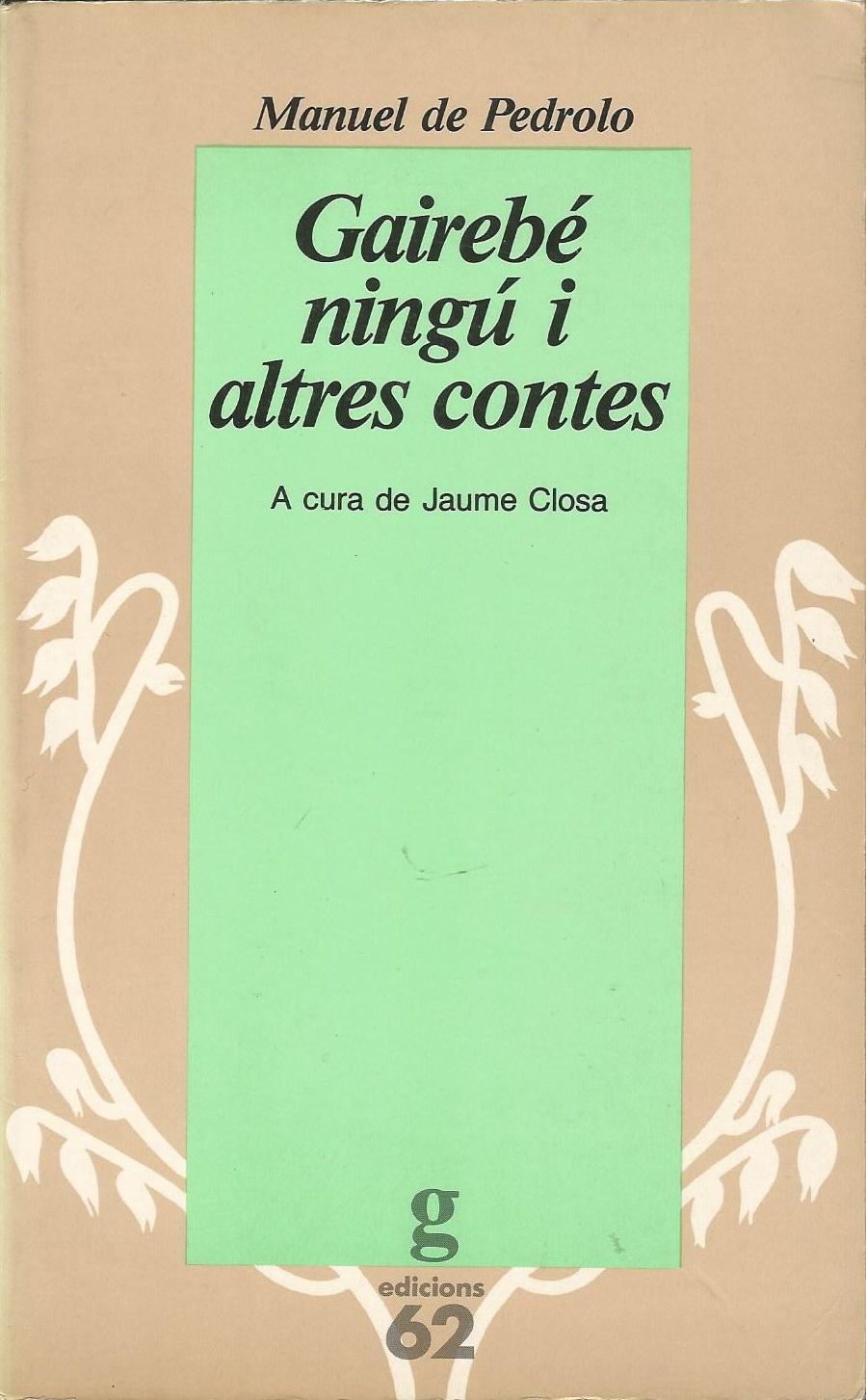 Gairebé ningú i altres contes (Paperback)
