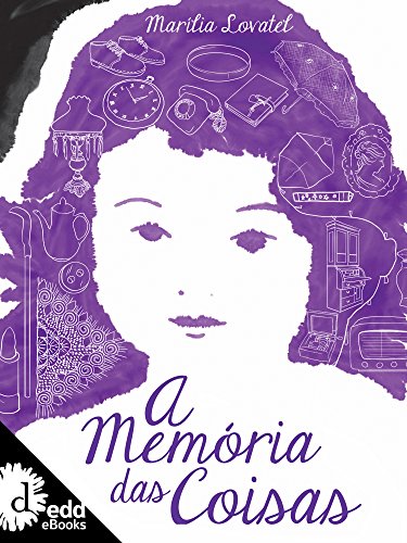 A Memória das Coisas (Kindle Edition)