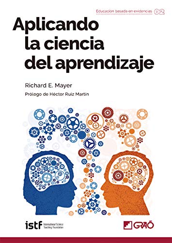 Aplicando la ciencia del aprendizaje (Educación basada en evidencias nº 2) (Spanish Edition)