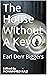 The House Without a Key (The Charlie Chan Series, #1)