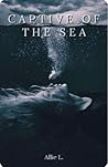 Captive of the Sea