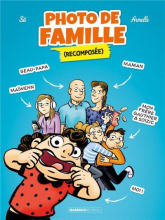 Photo de famille (recomposée), tome 1
