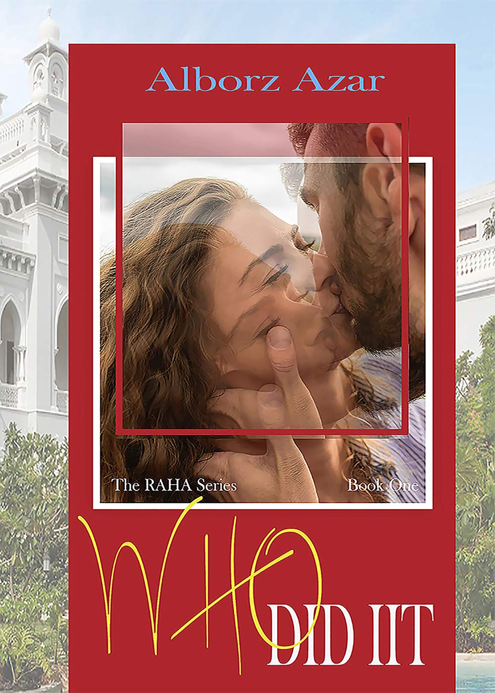 WHO DID IIT: The RAHA Series (Kindle Edition)