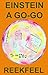 Einstein a go-go