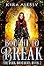 Bought to Break (The Dark B...