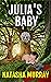 Julia’s Baby