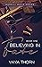 Believing In Fate by Vaya Thorn