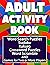 Adult Activity Book for Men and Women Who Love Travel and Trivia by Vickie Sloderbeck