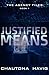 Justified Means ( The Agency Files, #1)