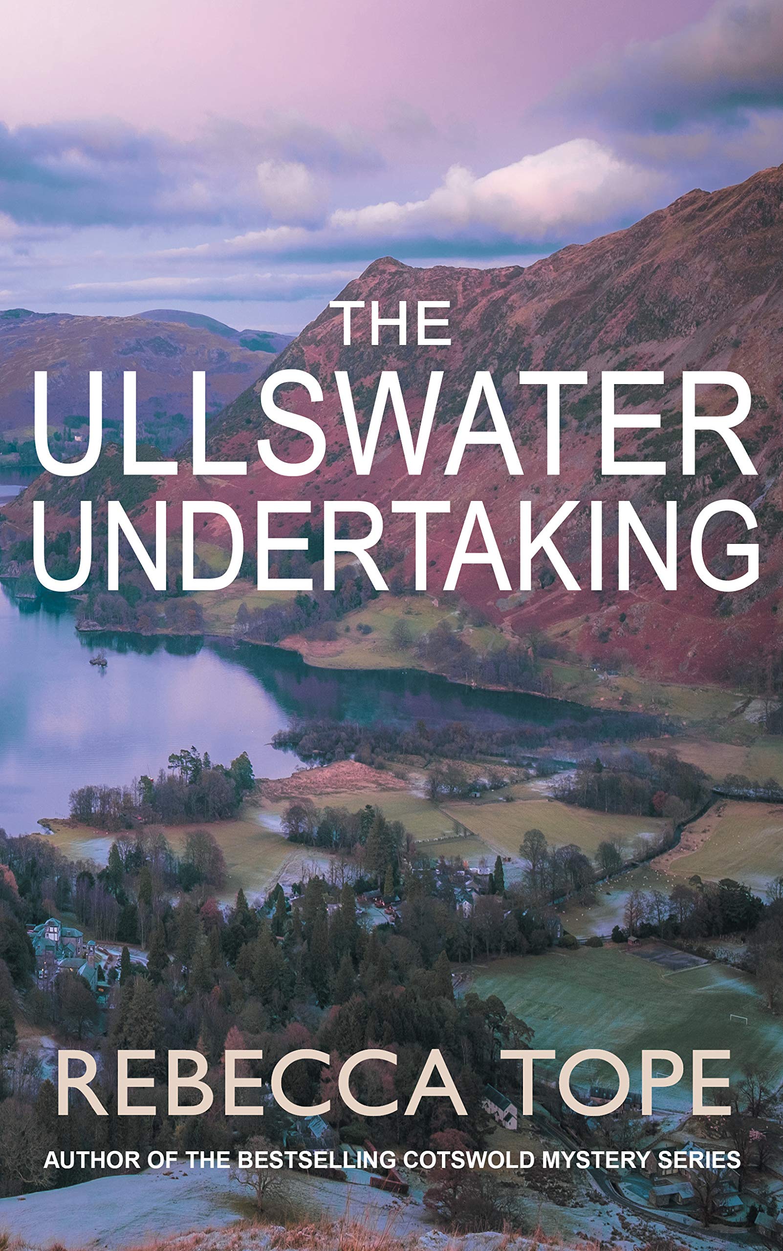 The Ullswater Undertaking (Lake District Mysteries Book 10)