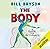 The Body: A Guide for Occupants