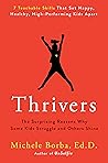 Thrivers by Michele Borba