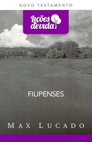 Filipenses - Coleção Lições de Vida (Em Portuguese do Brasil)