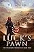 Luck's Pawn