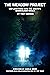 THE MEADOW PROJECT: EXPLORATIONS INTO THE SOUTH'S SKINWALKER RANCH