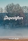 Shapeshifters (Shapeshifters, #1) Shapeshifters (Shapeshifters, #1)