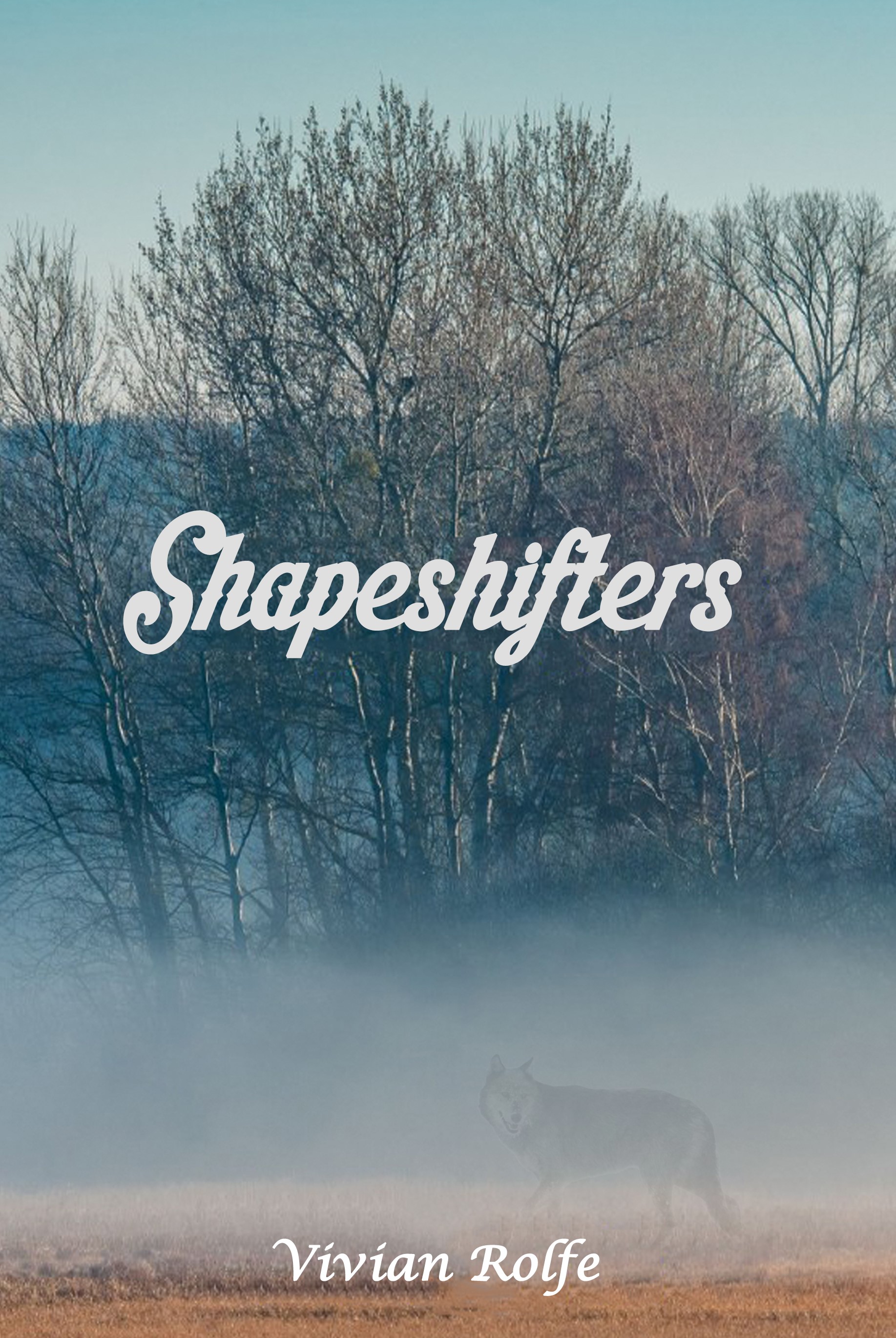 Shapeshifters (Shapeshifters, #1)
