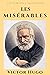 Les Misérables by Victor Hugo